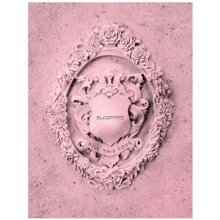 BLACKPINK Kill This Love (2nd Mini Album)